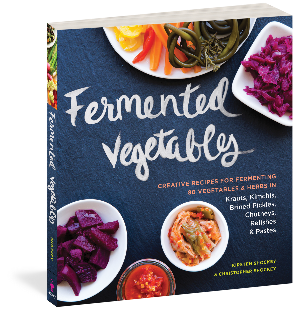 Fermented Vegetables book cover by Kirsten and Christopher Shockey - creative recipes for fermenting 80 vegetables and herbs.