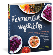 Fermented Vegetables book cover by Kirsten and Christopher Shockey - creative recipes for fermenting 80 vegetables and herbs.