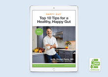 Load image into Gallery viewer, Tablet preview of 'Happy Gut Top 10 Tips for a Healthy, Happy Gut' bonus PDF by Dr. Vincent Pedre.